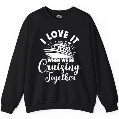 Romantic Cruise Ship Cruising Together Shirt With Hearts Design Sweatshirt - View 2 - Best Cruise Shirts