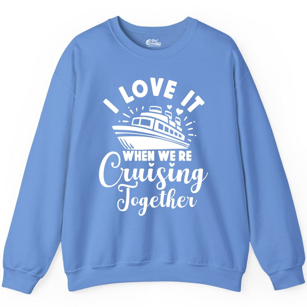 Romantic Cruise Ship Cruising Together Shirt With Hearts Design Sweatshirt - View 10 - Best Cruise Shirts