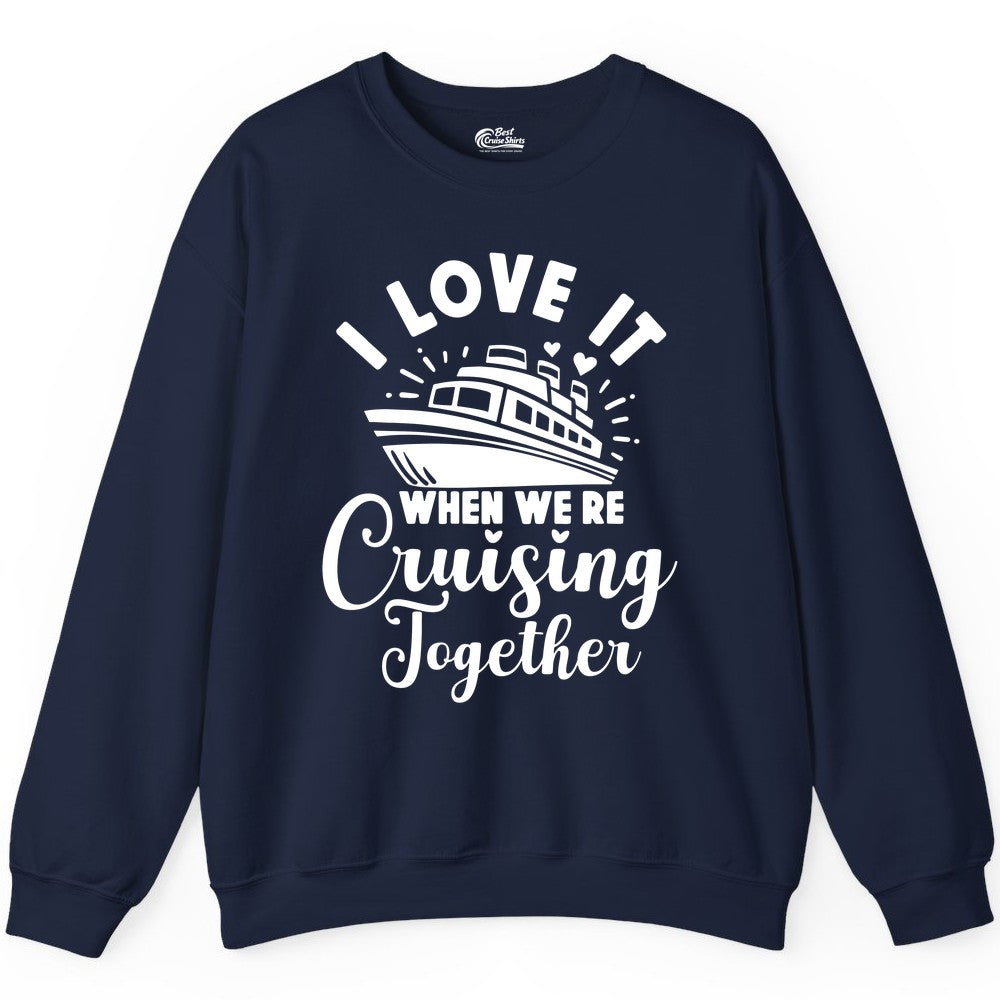 Romantic Cruise Ship Cruising Together Shirt With Hearts Design Sweatshirt - Best Cruise Shirts