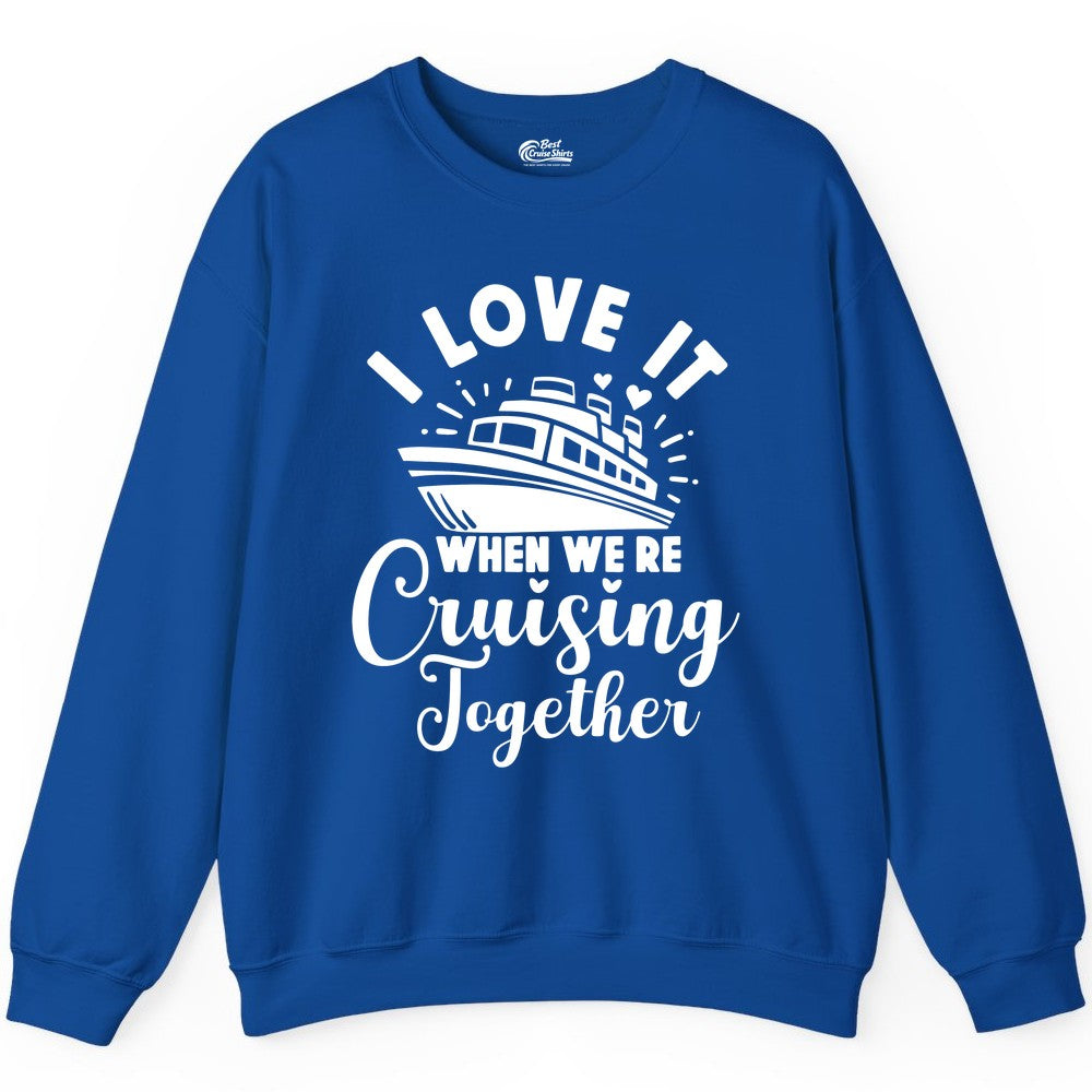Romantic Cruise Ship Cruising Together Shirt With Hearts Design Sweatshirt - View 6 - Best Cruise Shirts