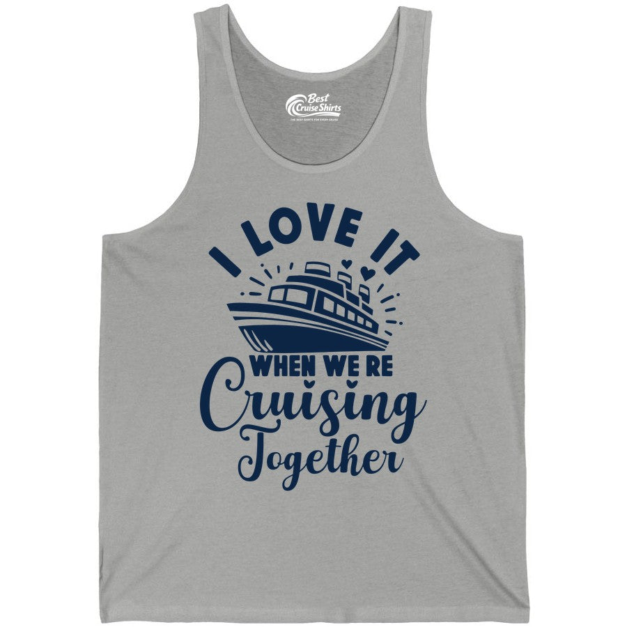 Cruising Together Shirt - Romantic Couples Cruise Vacation T-Shirt (Tank Top) in Athletic Heather - Romantic Cruise Ship Cruising Together Shirt With Hearts Design