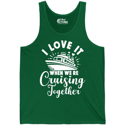 Cruising Together Shirt - Romantic Couples Cruise Vacation T-Shirt (Tank Top) in Kelly - Romantic Cruise Ship Cruising Together Shirt With Hearts Design