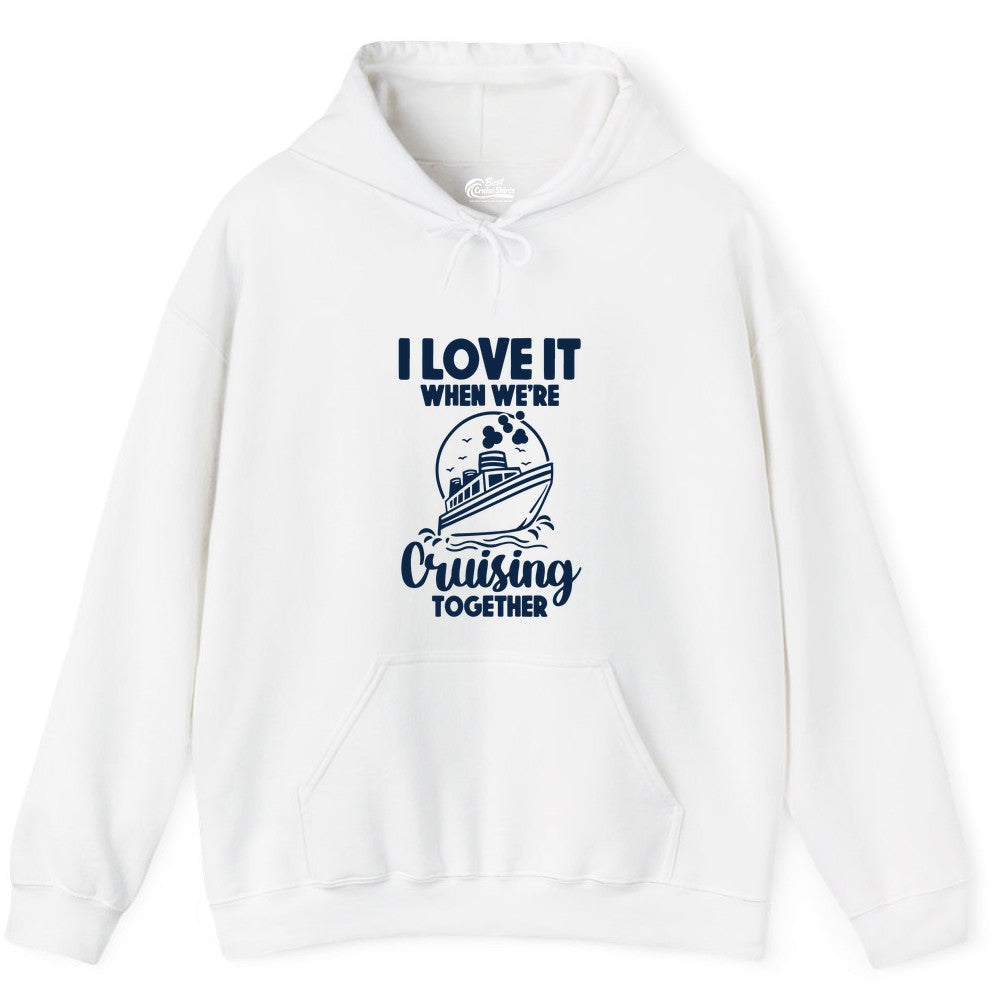 Cruising Together Shirt - Fun Cruise Couple Shirt for Vacation (Hoodie) in White - Cruising Together Bold Monochrome Cruise Ship Shirt for Groups