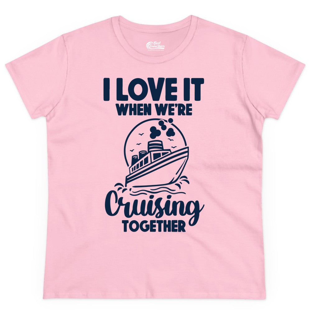 Cruising Together Shirt - Fun Cruise Couple Shirt for Vacation (Ladies Tee) in Light Pink - Cruising Together Bold Monochrome Cruise Ship Shirt for Groups