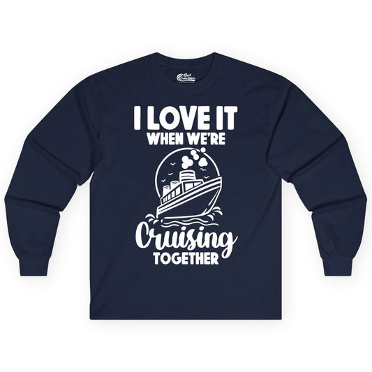 Cruising Together Shirt - Fun Cruise Couple Shirt for Vacation (Long Sleeve) in Navy - Cruising Together Bold Monochrome Cruise Ship Shirt for Groups