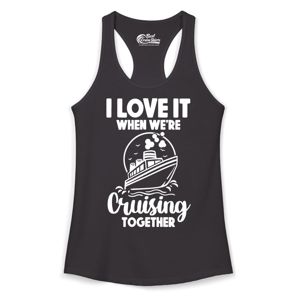 Cruising Together Shirt - Fun Cruise Couple Shirt for Vacation (Ladies Tank) in Black - Cruising Together Bold Monochrome Cruise Ship Shirt for Groups