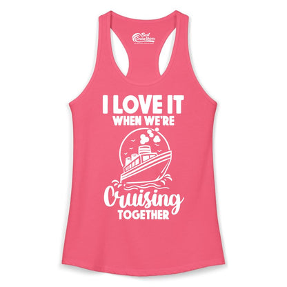 Cruising Together Shirt - Fun Cruise Couple Shirt for Vacation (Ladies Tank) in Hot Pink - Cruising Together Bold Monochrome Cruise Ship Shirt for Groups
