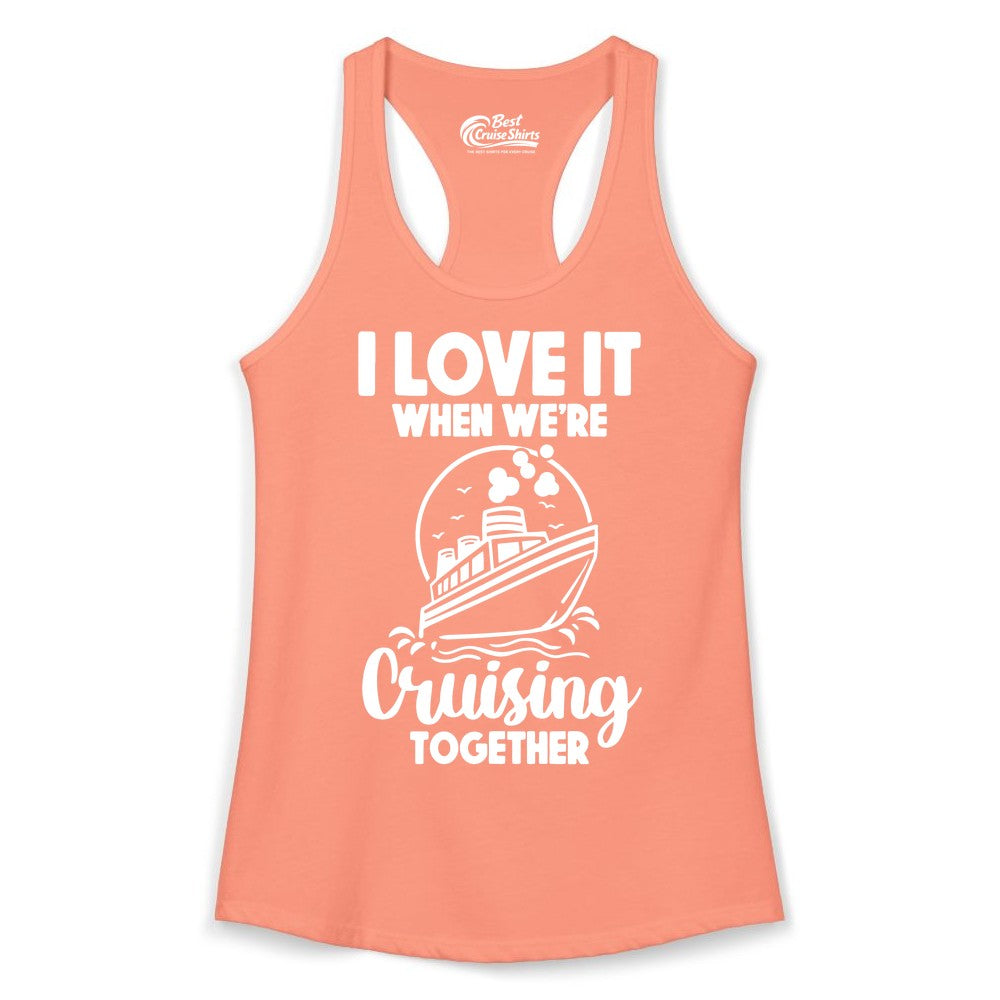 Cruising Together Shirt - Fun Cruise Couple Shirt for Vacation (Ladies Tank) in Solid Light Orange - Cruising Together Bold Monochrome Cruise Ship Shirt for Groups