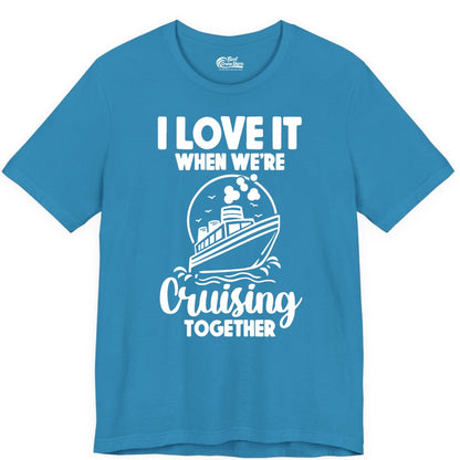 Cruising Together Shirt - Fun Cruise Couple Shirt for Vacation (Premium Tee) in Aqua - Cruising Together Bold Monochrome Cruise Ship Shirt for Groups