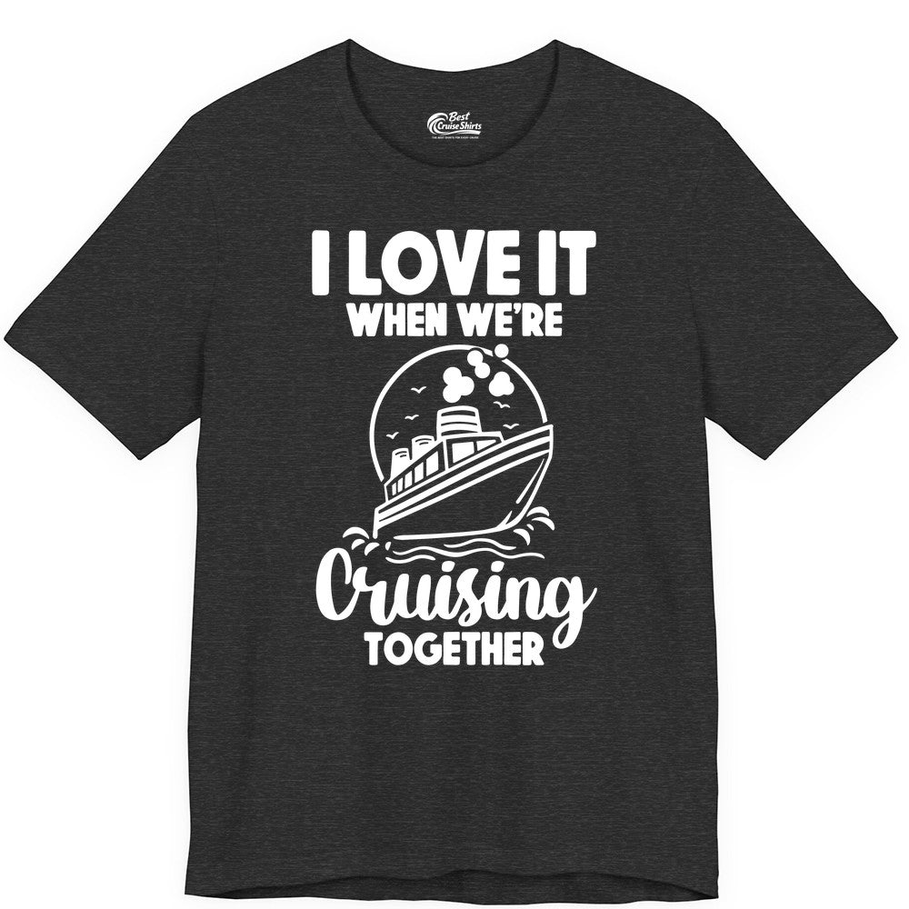 Cruising Together Shirt - Fun Cruise Couple Shirt for Vacation (Premium Tee) in Dark Grey Heather - Cruising Together Bold Monochrome Cruise Ship Shirt for Groups