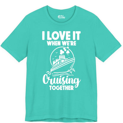 Cruising Together Shirt - Fun Cruise Couple Shirt for Vacation (Premium Tee) in Teal - Cruising Together Bold Monochrome Cruise Ship Shirt for Groups