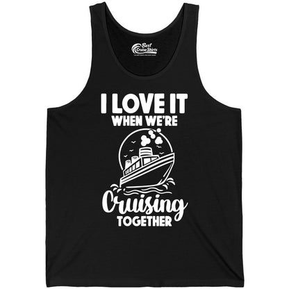 Cruising Together Shirt - Fun Cruise Couple Shirt for Vacation (Tank Top) in Black - Cruising Together Bold Monochrome Cruise Ship Shirt for Groups