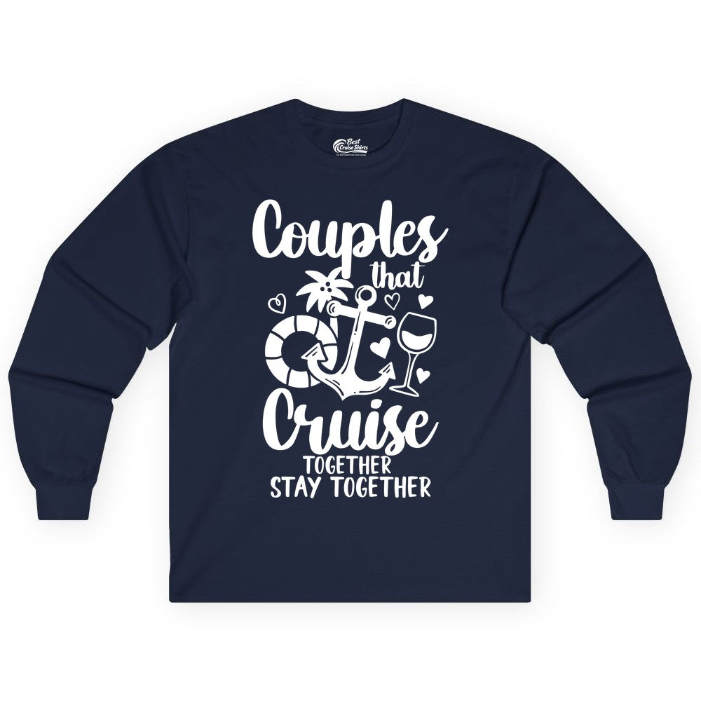 Couples Cruise Shirt - Romantic Cruise Vacation Apparel Gift (Long Sleeve) in Navy - Couples Cruise Together Nautical Romantic Vacation Shirt Design