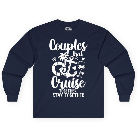 Couples Cruise Shirt - Romantic Cruise Vacation Apparel Gift (Long Sleeve) in Navy - Couples Cruise Together Nautical Romantic Vacation Shirt Design