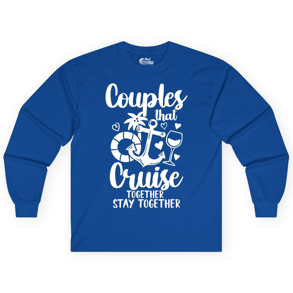 Couples Cruise Shirt - Romantic Cruise Vacation Apparel Gift (Long Sleeve) in Royal - Couples Cruise Together Nautical Romantic Vacation Shirt Design