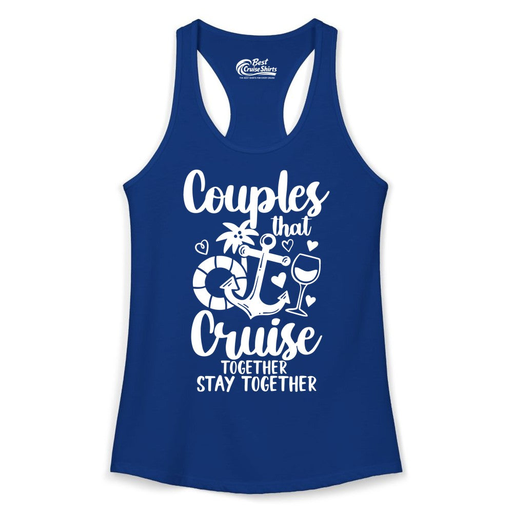 Couples Cruise Shirt - Romantic Cruise Vacation Apparel Gift (Ladies Tank) in Solid Royal - Couples Cruise Together Nautical Romantic Vacation Shirt Design