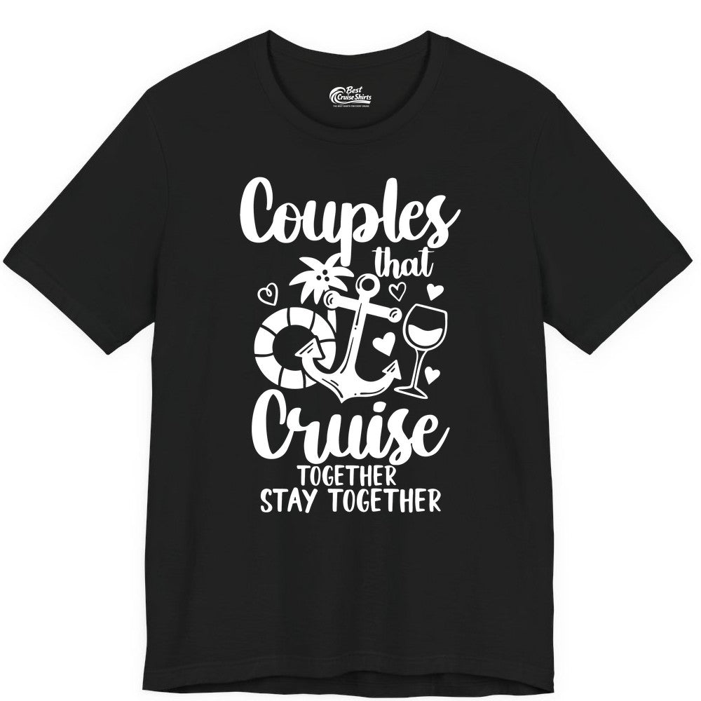 Couples Cruise Shirt - Romantic Cruise Vacation Apparel Gift (Premium Tee) in Black - Couples Cruise Together Nautical Romantic Vacation Shirt Design