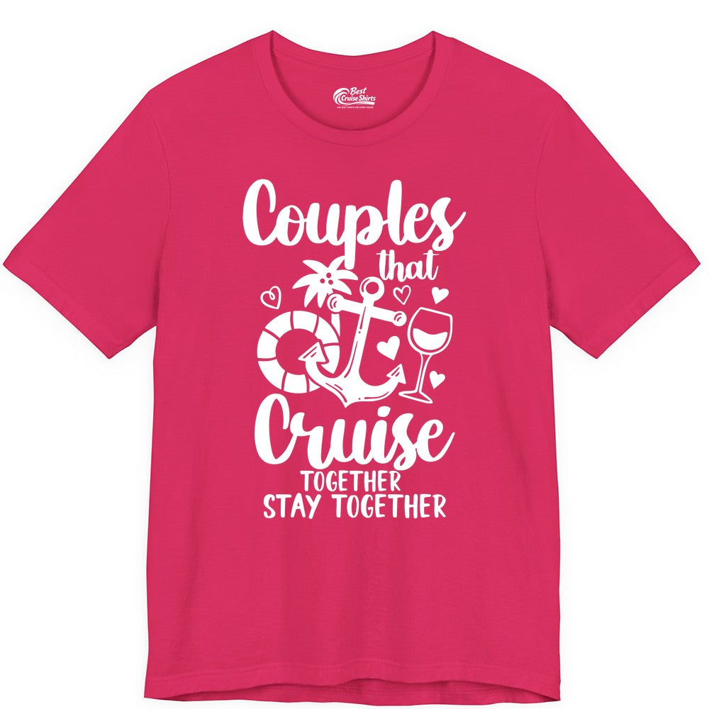Couples Cruise Shirt - Romantic Cruise Vacation Apparel Gift (Premium Tee) in Fuchsia - Couples Cruise Together Nautical Romantic Vacation Shirt Design