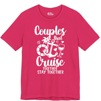 Couples Cruise Shirt - Romantic Cruise Vacation Apparel Gift (Premium Tee) in Fuchsia - Couples Cruise Together Nautical Romantic Vacation Shirt Design