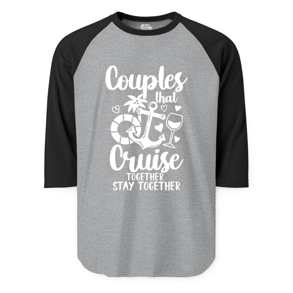 Couples Cruise Shirt - Romantic Cruise Vacation Apparel Gift (Raglan) in Heather GreyBlack - Couples Cruise Together Nautical Romantic Vacation Shirt Design