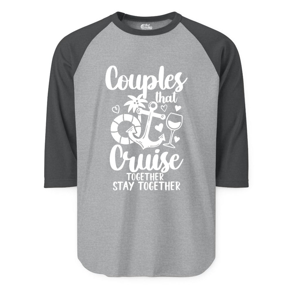 Couples Cruise Shirt - Romantic Cruise Vacation Apparel Gift (Raglan) in Heather GreyHeather Charcoal - Couples Cruise Together Nautical Romantic Vacation Shirt Design