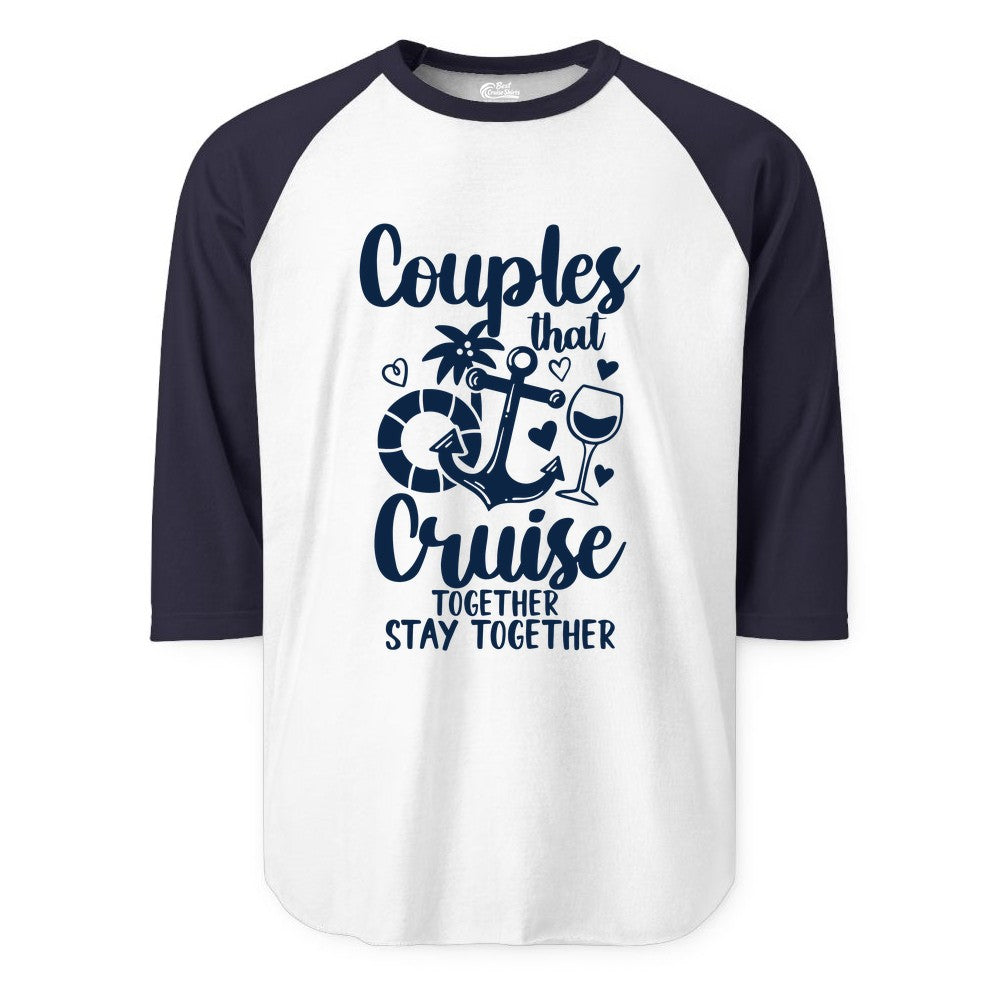 Couples Cruise Shirt - Romantic Cruise Vacation Apparel Gift (Raglan) in WhiteNavy - Couples Cruise Together Nautical Romantic Vacation Shirt Design