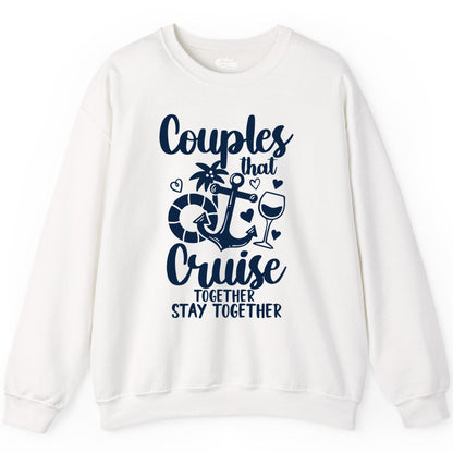 Couples Cruise Shirt - Romantic Cruise Vacation Apparel Gift (Sweatshirt) in White - Couples Cruise Together Nautical Romantic Vacation Shirt Design