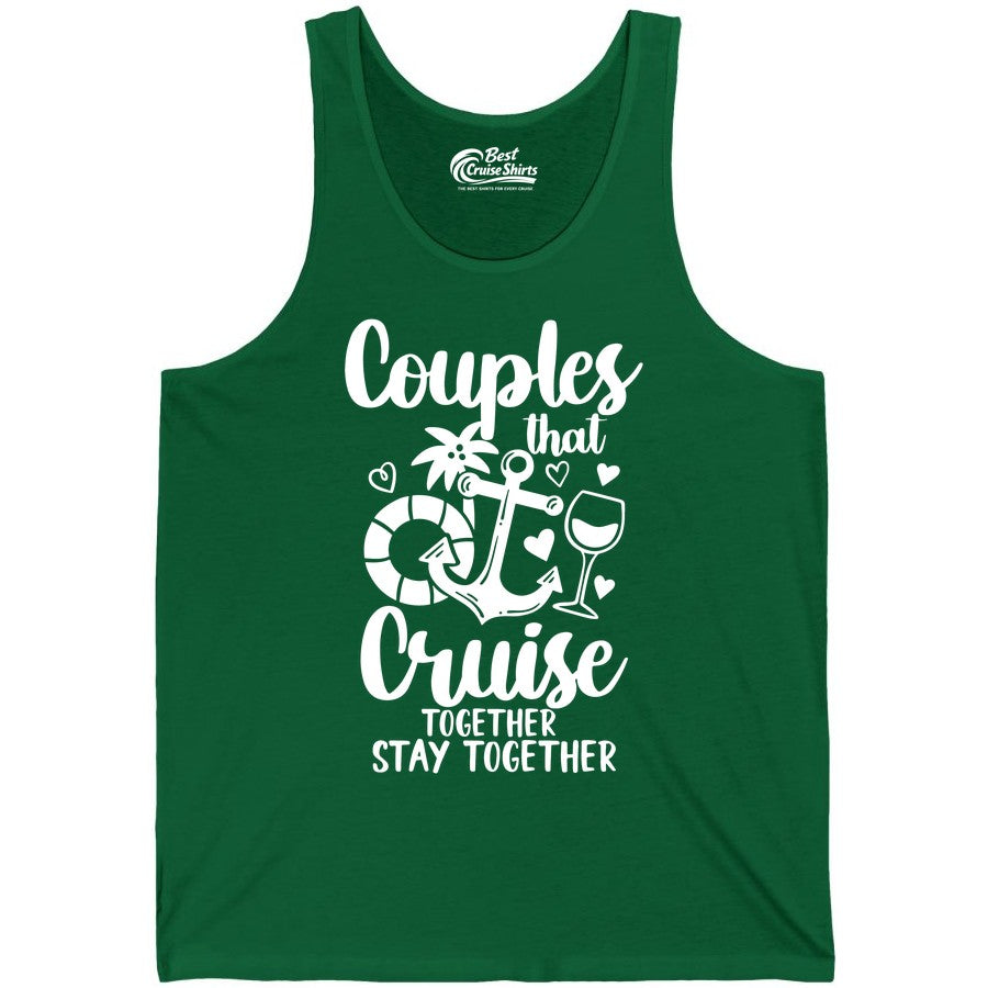 Couples Cruise Shirt - Romantic Cruise Vacation Apparel Gift (Tank Top) in Kelly - Couples Cruise Together Nautical Romantic Vacation Shirt Design