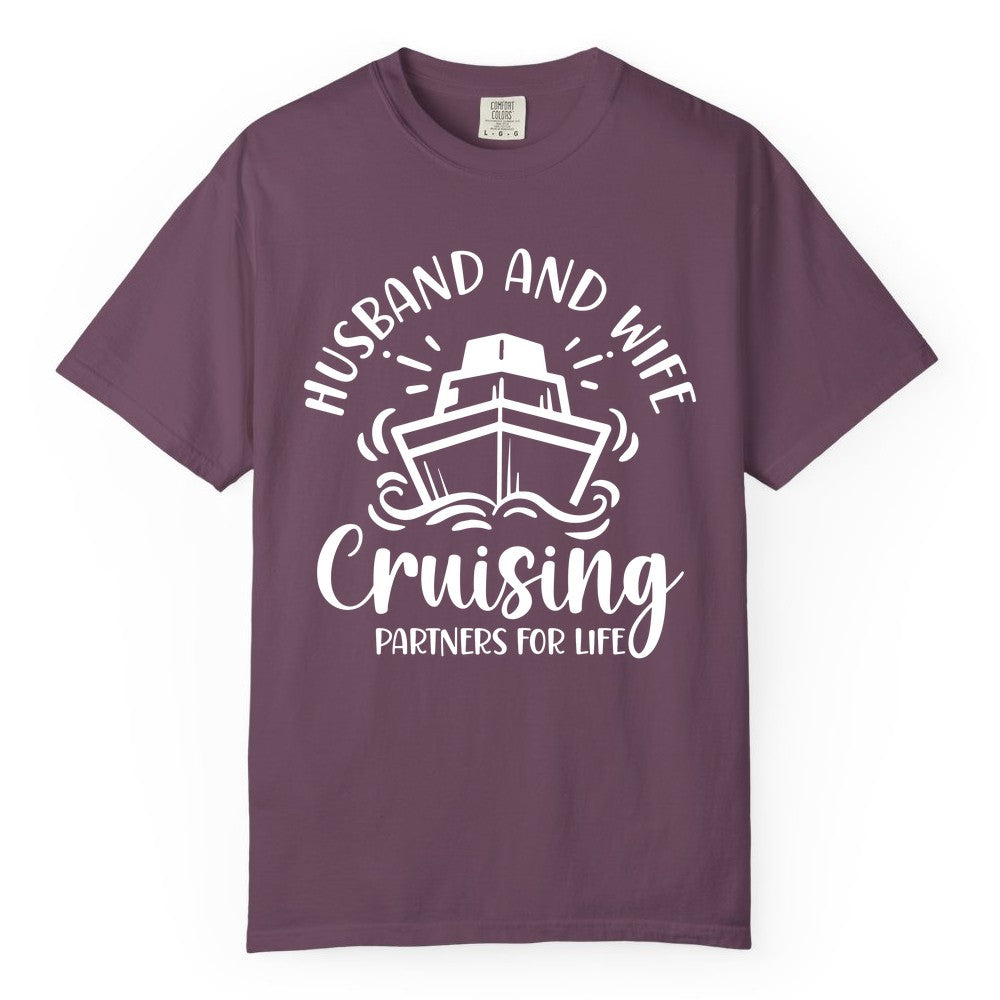 Husband Wife Cruise Shirt - Married Couple Cruising Partners Tee (Comfort Color) in Berry - Husband and Wife Cruising Partners for Life Nautical Couples Shirt