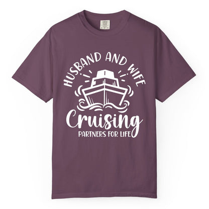 Husband Wife Cruise Shirt - Married Couple Cruising Partners Tee (Comfort Color) in Berry - Husband and Wife Cruising Partners for Life Nautical Couples Shirt