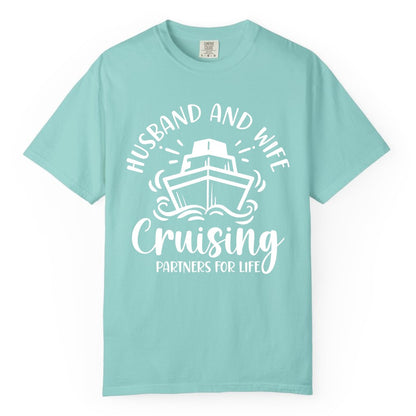 Husband Wife Cruise Shirt - Married Couple Cruising Partners Tee (Comfort Color) in Chalky Mint - Husband and Wife Cruising Partners for Life Nautical Couples Shirt