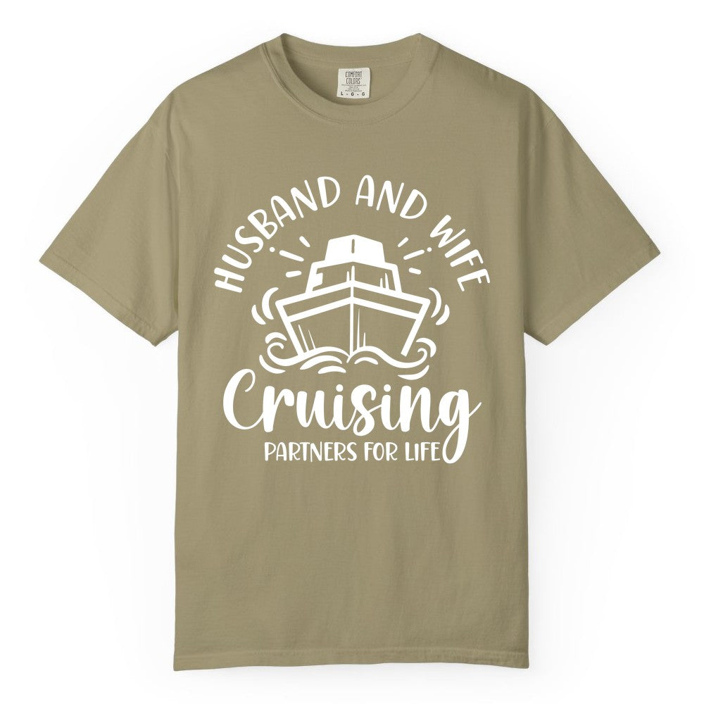Husband Wife Cruise Shirt - Married Couple Cruising Partners Tee (Comfort Color) in Khaki - Husband and Wife Cruising Partners for Life Nautical Couples Shirt