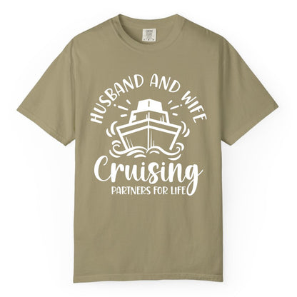 Husband Wife Cruise Shirt - Married Couple Cruising Partners Tee (Comfort Color) in Khaki - Husband and Wife Cruising Partners for Life Nautical Couples Shirt