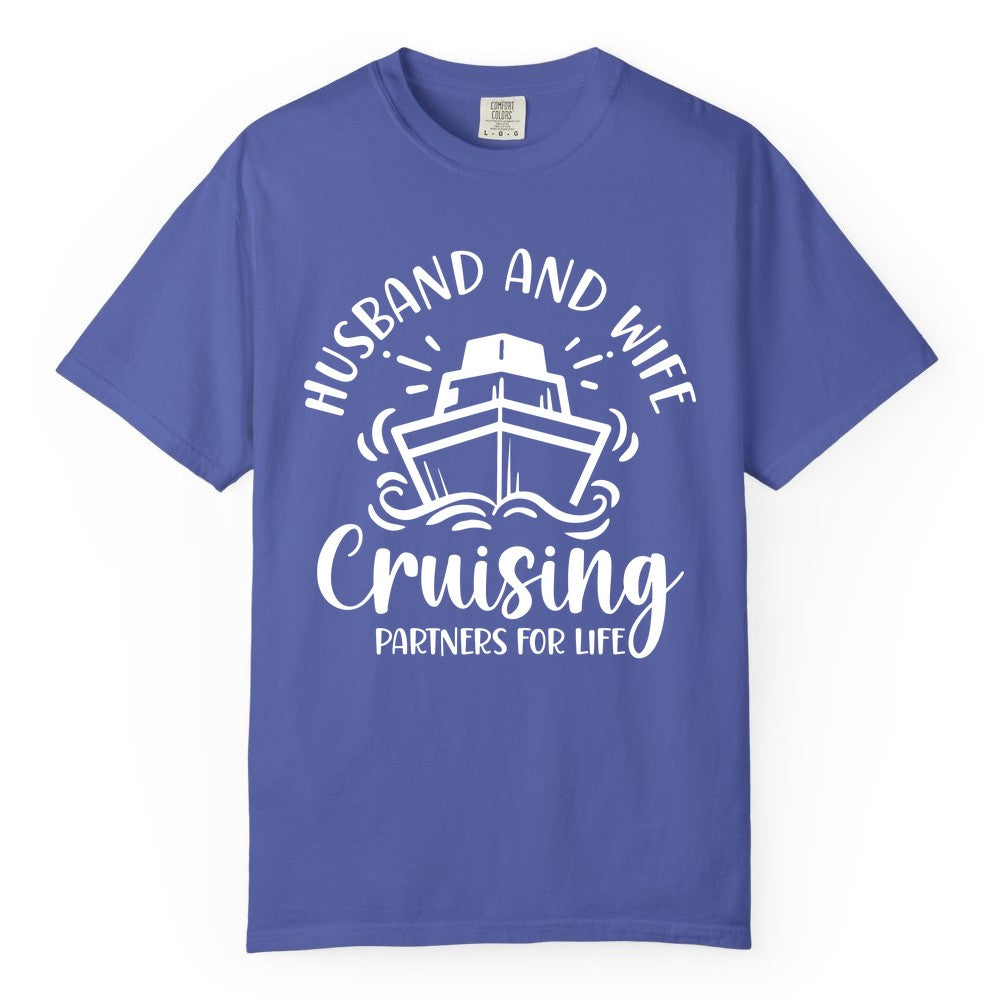 Husband Wife Cruise Shirt - Married Couple Cruising Partners Tee (Comfort Color) in Periwinkle - Husband and Wife Cruising Partners for Life Nautical Couples Shirt