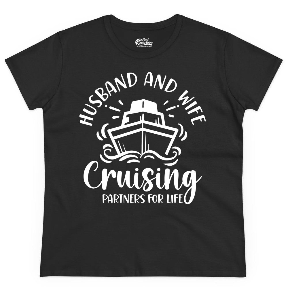 Husband Wife Cruise Shirt - Married Couple Cruising Partners Tee (Ladies Tee) in Black - Husband and Wife Cruising Partners for Life Nautical Couples Shirt