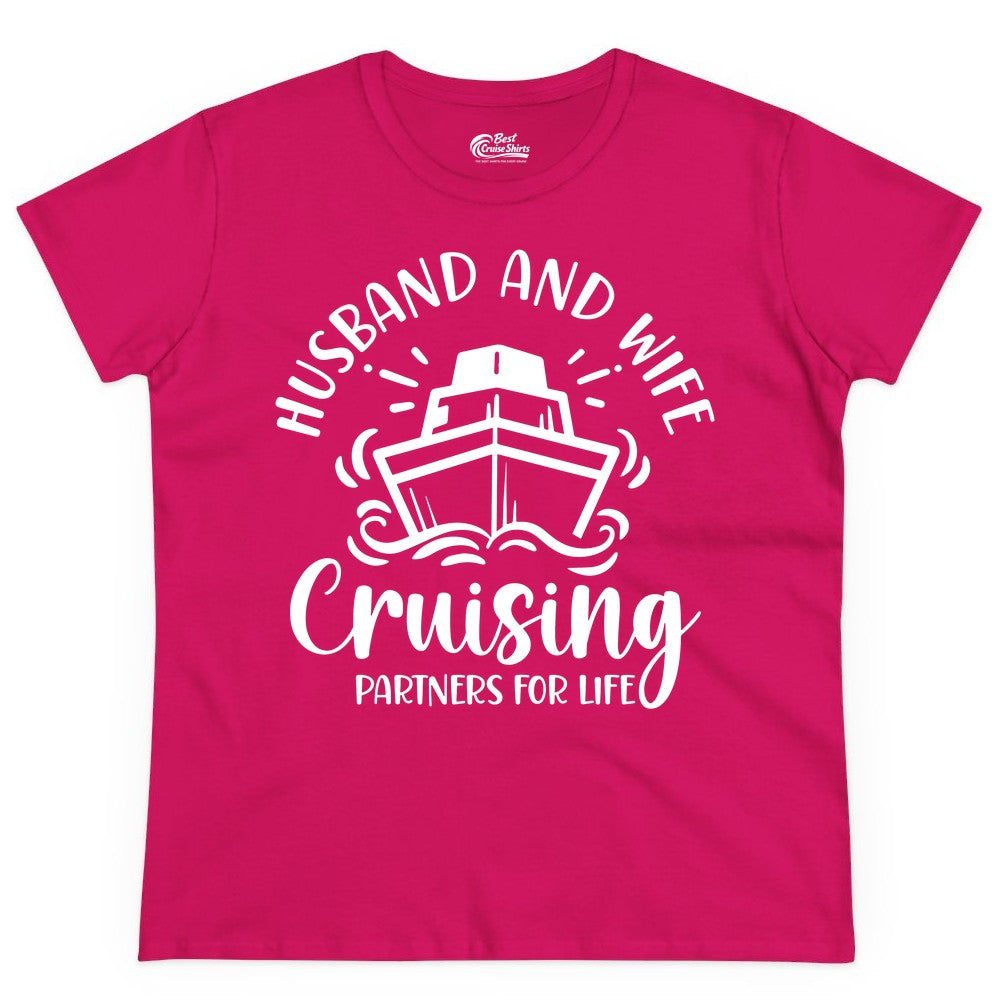 Husband Wife Cruise Shirt - Married Couple Cruising Partners Tee (Ladies Tee) in Heliconia - Husband and Wife Cruising Partners for Life Nautical Couples Shirt