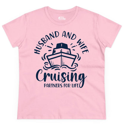 Husband Wife Cruise Shirt - Married Couple Cruising Partners Tee (Ladies Tee) in Light Pink - Husband and Wife Cruising Partners for Life Nautical Couples Shirt