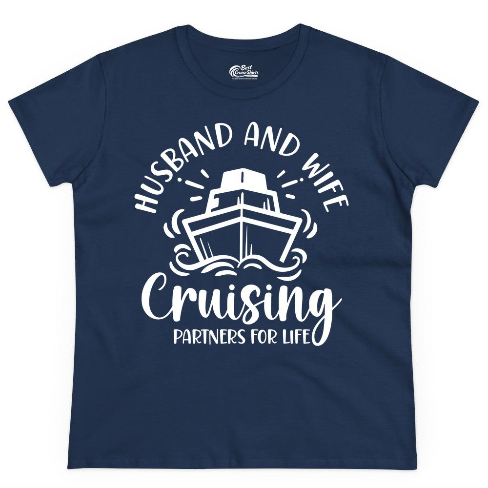 Husband Wife Cruise Shirt - Married Couple Cruising Partners Tee (Ladies Tee) in Navy - Husband and Wife Cruising Partners for Life Nautical Couples Shirt