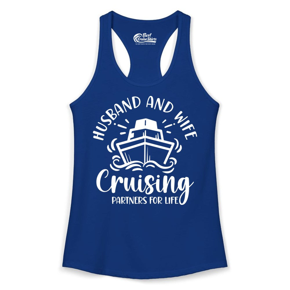 Husband Wife Cruise Shirt - Married Couple Cruising Partners Tee (Ladies Tank) in Solid Royal - Husband and Wife Cruising Partners for Life Nautical Couples Shirt