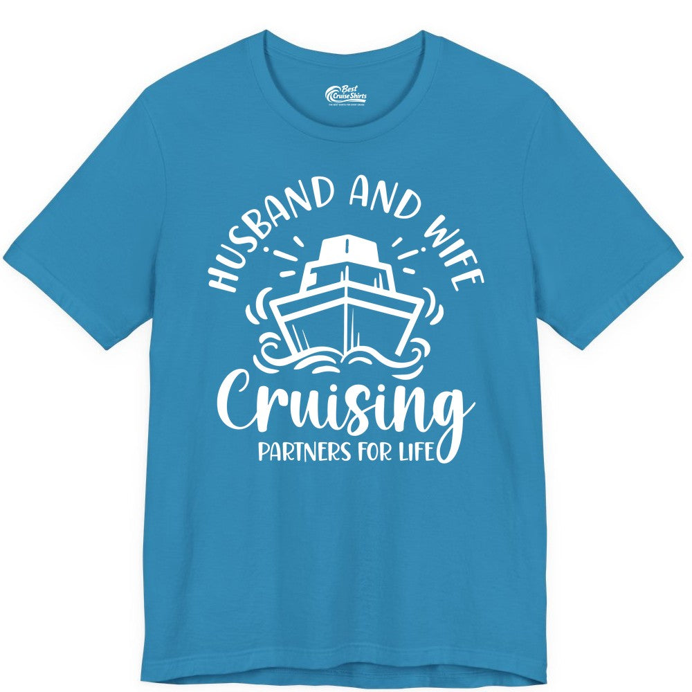Husband Wife Cruise Shirt - Married Couple Cruising Partners Tee (Premium Tee) in Aqua - Husband and Wife Cruising Partners for Life Nautical Couples Shirt