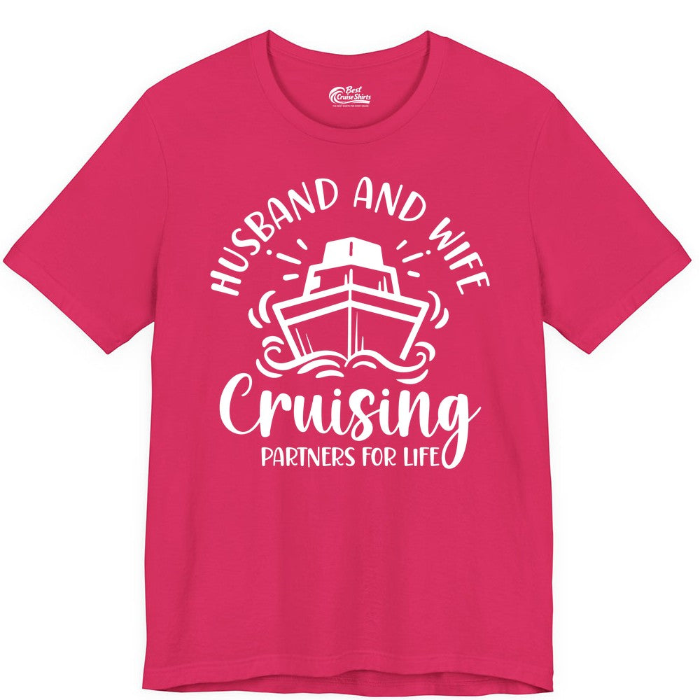 Husband Wife Cruise Shirt - Married Couple Cruising Partners Tee (Premium Tee) in Fuchsia - Husband and Wife Cruising Partners for Life Nautical Couples Shirt