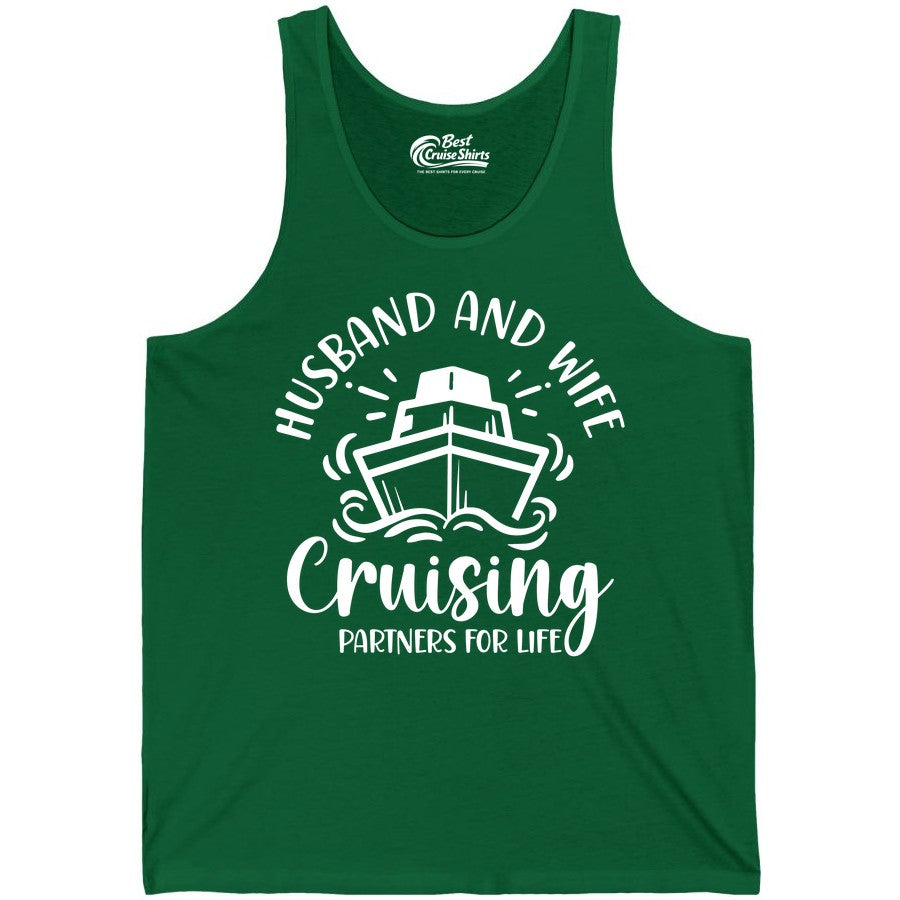 Husband Wife Cruise Shirt - Married Couple Cruising Partners Tee (Tank Top) in Kelly - Husband and Wife Cruising Partners for Life Nautical Couples Shirt