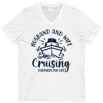 Husband Wife Cruise Shirt - Married Couple Cruising Partners Tee (V-Neck) in White - Husband and Wife Cruising Partners for Life Nautical Couples Shirt