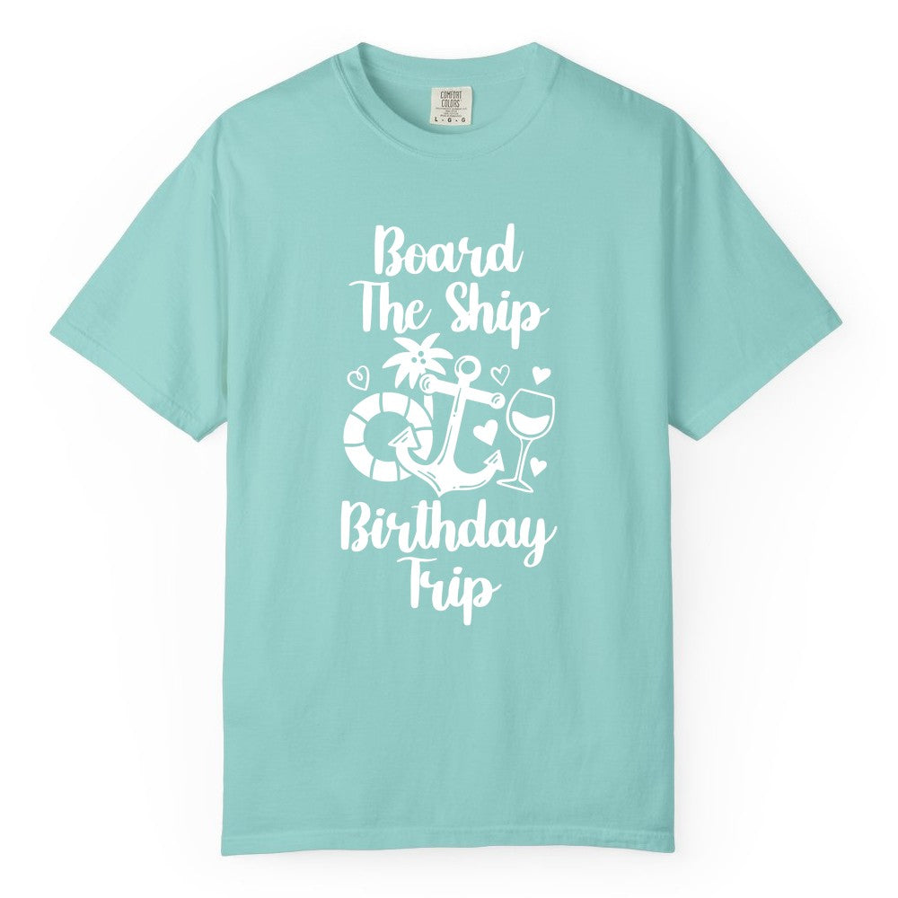 Cruise Birthday Shirt - Nautical Birthday Trip Tee for Adults (Comfort Color) in Chalky Mint - Board the Ship Cruise Birthday Shirt With Nautical Party Icons
