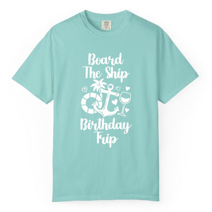 Cruise Birthday Shirt - Nautical Birthday Trip Tee for Adults (Comfort Color) in Chalky Mint - Board the Ship Cruise Birthday Shirt With Nautical Party Icons