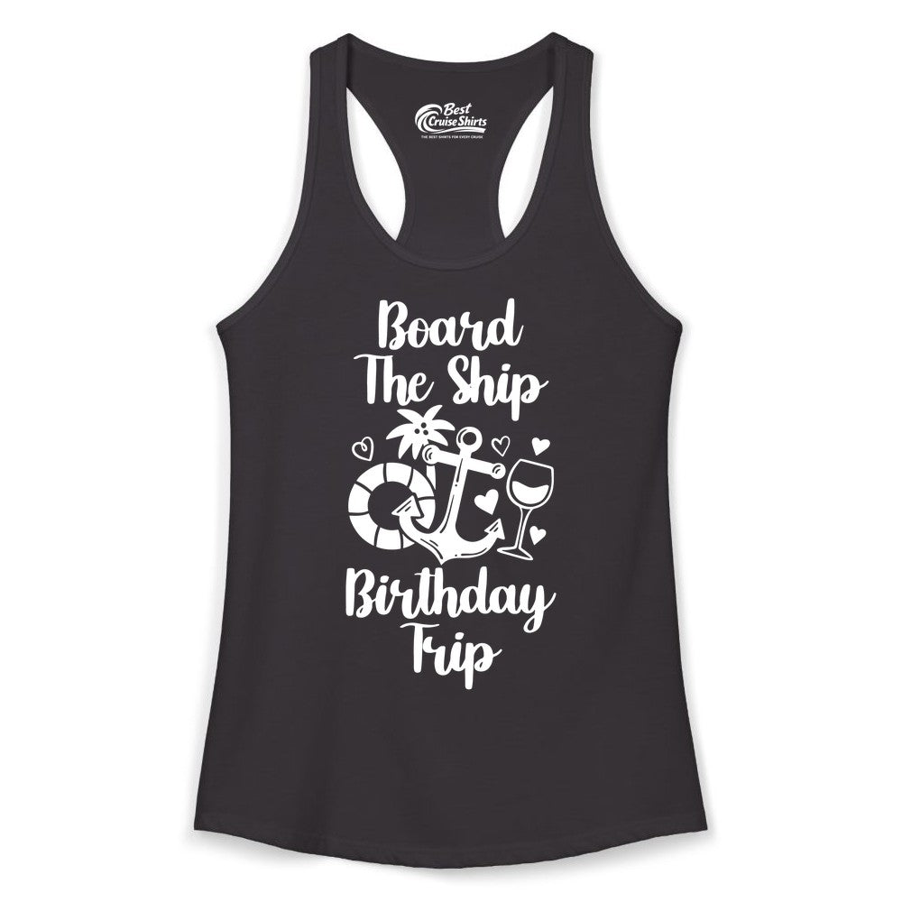 Cruise Birthday Shirt - Nautical Birthday Trip Tee for Adults (Ladies Tank) in Black - Board the Ship Cruise Birthday Shirt With Nautical Party Icons