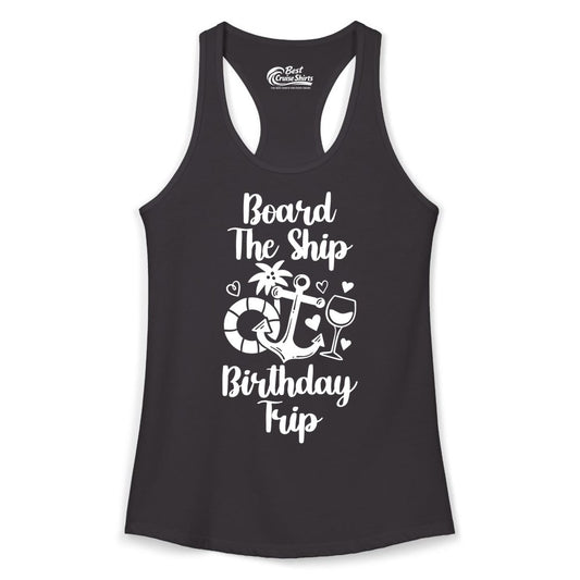 Cruise Birthday Shirt - Nautical Birthday Trip Tee for Adults (Ladies Tank) in Black - Board the Ship Cruise Birthday Shirt With Nautical Party Icons