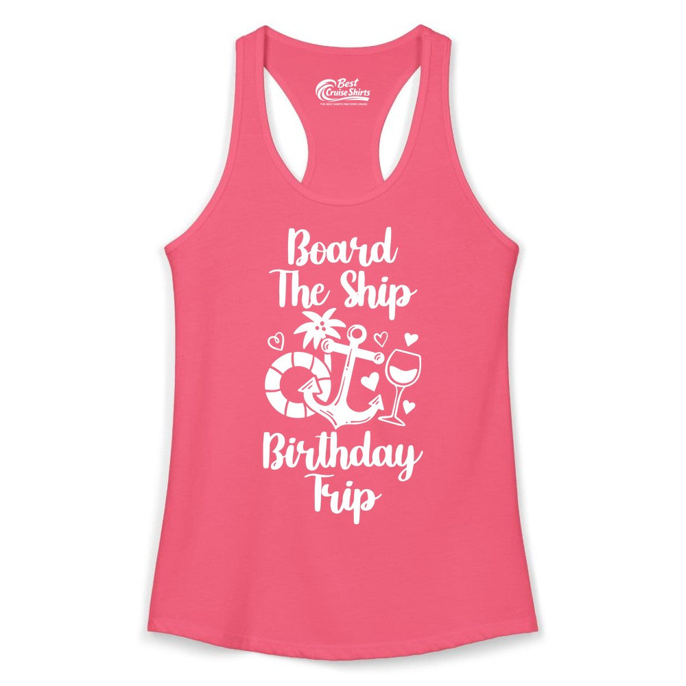 Cruise Birthday Shirt - Nautical Birthday Trip Tee for Adults (Ladies Tank) in Hot Pink - Board the Ship Cruise Birthday Shirt With Nautical Party Icons