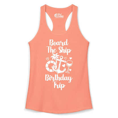 Cruise Birthday Shirt - Nautical Birthday Trip Tee for Adults (Ladies Tank) in Solid Light Orange - Board the Ship Cruise Birthday Shirt With Nautical Party Icons