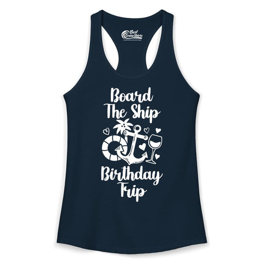 Cruise Birthday Shirt - Nautical Birthday Trip Tee for Adults (Ladies Tank) in Solid Midnight Navy - Board the Ship Cruise Birthday Shirt With Nautical Party Icons